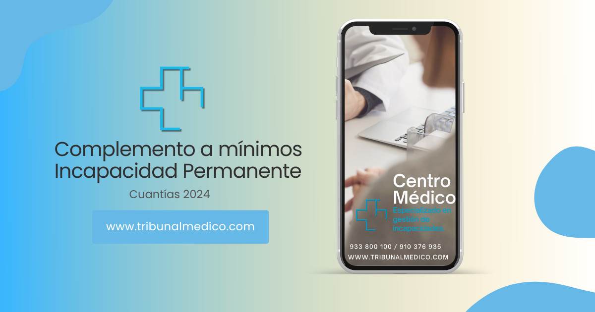 Complemento a mínimos - Incapacidad Permanente Cuantías 2024