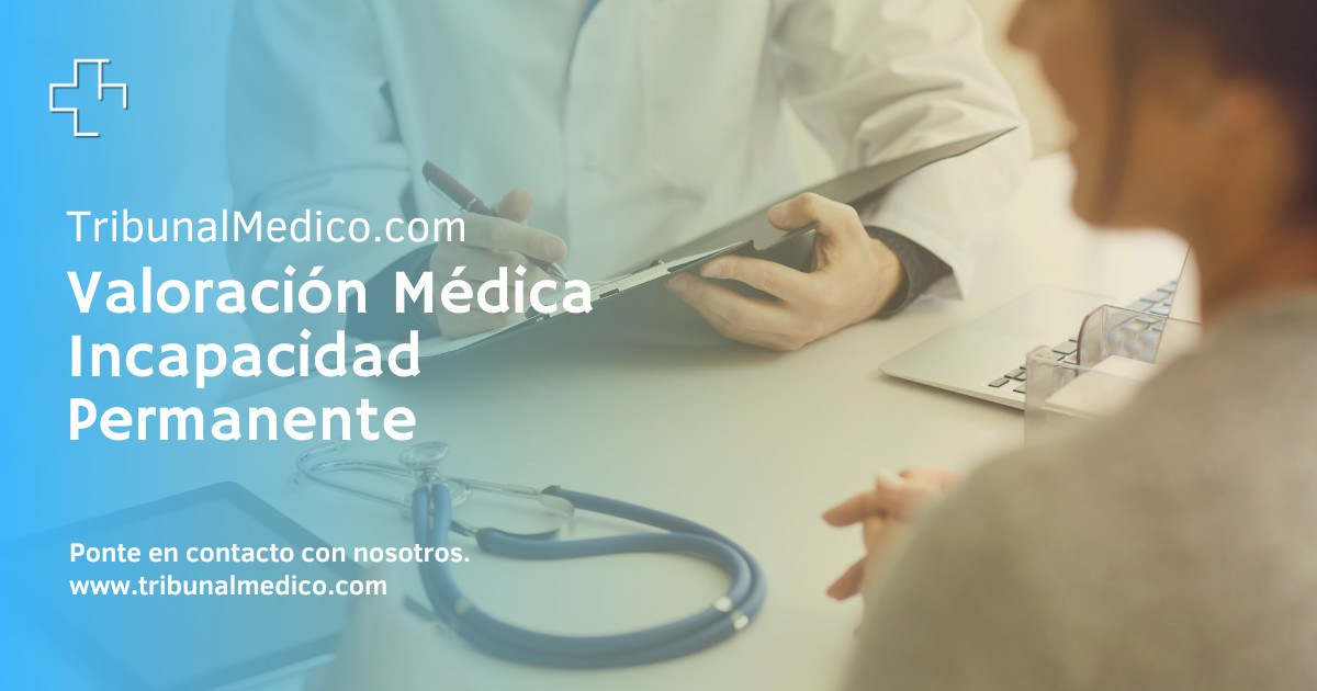 Estudio médico personalizado sobre Incapacidad Permanente